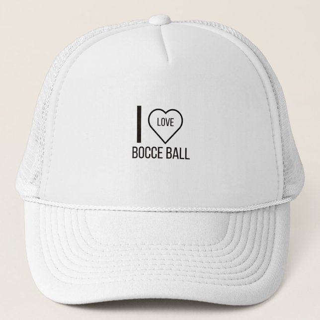 I LOVE BOCCE BALL TRUCKER HAT (Front)
