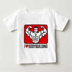 I Love Bodybuilding Baby T-Shirt