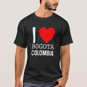 I Love Bogota Colombia Flag Map Colombian Pride Ca T-Shirt