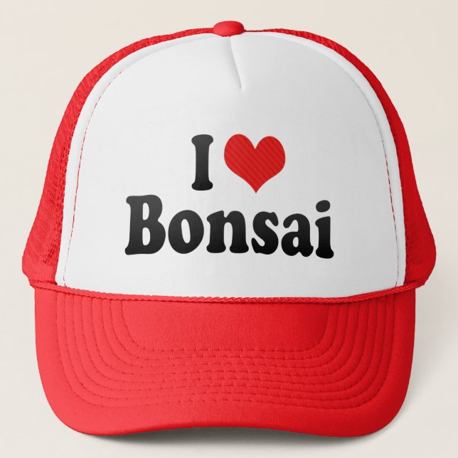 I Love Bonsai Trucker Hat (Front)