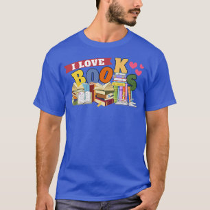 I Love Books Heart Reading Stories Book Lover  T-Shirt