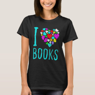 I Love Books Heart Reading Stories Book T-Shirt