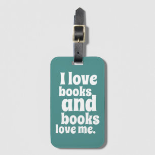 I Love Books Luggage Tag (teal)