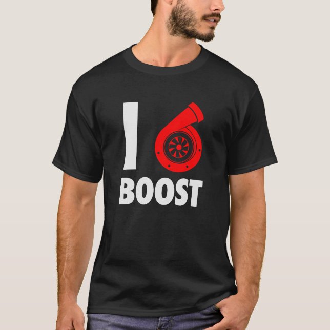 I love Boost T-Shirt (Front)