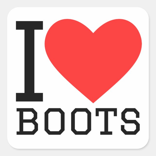 I love boots square sticker (Front)