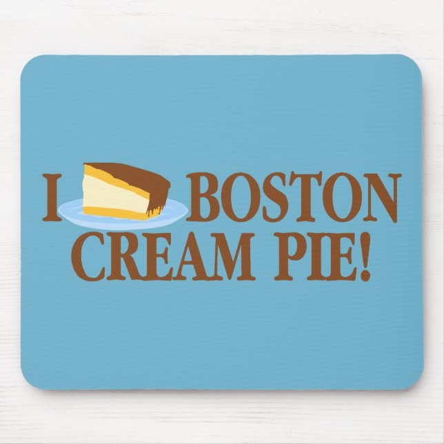 I Love Boston Cream Pie Mouse Mat (Front)