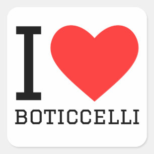 I love Botticelli Square Sticker