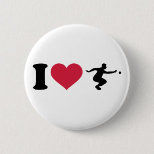 I love Boule Boccia Player 6 Cm Round Badge