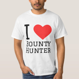 I love bounty hunter T-Shirt