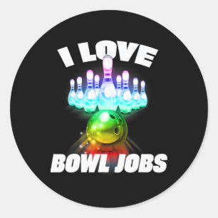 I Love Bowl Jobs Gay Rainbow Matching Team Bowling Classic Round Sticker