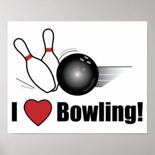 I Love Bowling! Poster