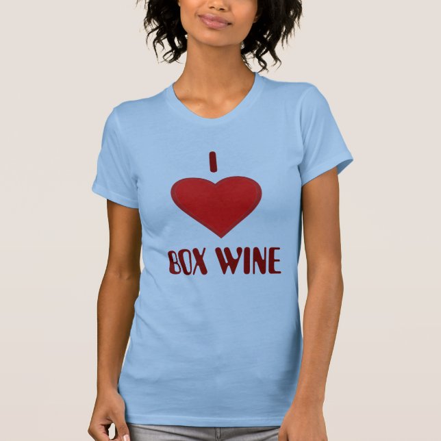 I Love BOX WINE T-shirt (Front)