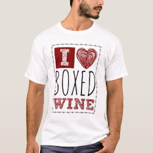 I Love Boxed Wine Barbed Wire Heart T-Shirt