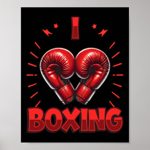 I Love Boxing Red Boxing Gloves Heartshape Love Bo Poster