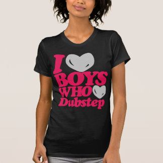 I Love Boys Who Love Dubstep (magenta/grey) T-Shirt