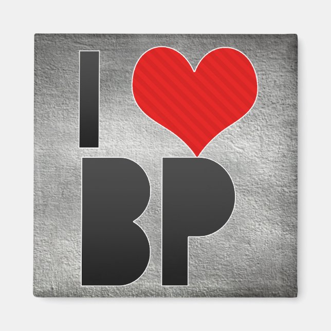 I Love BP Magnet (Front)