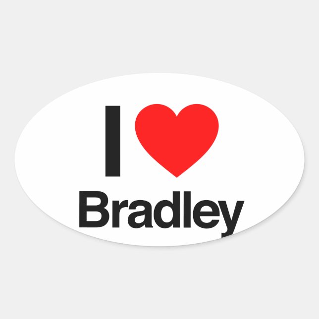 i love bradley oval sticker (Front)