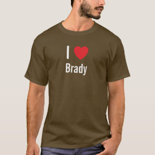 I love Brady T-Shirt