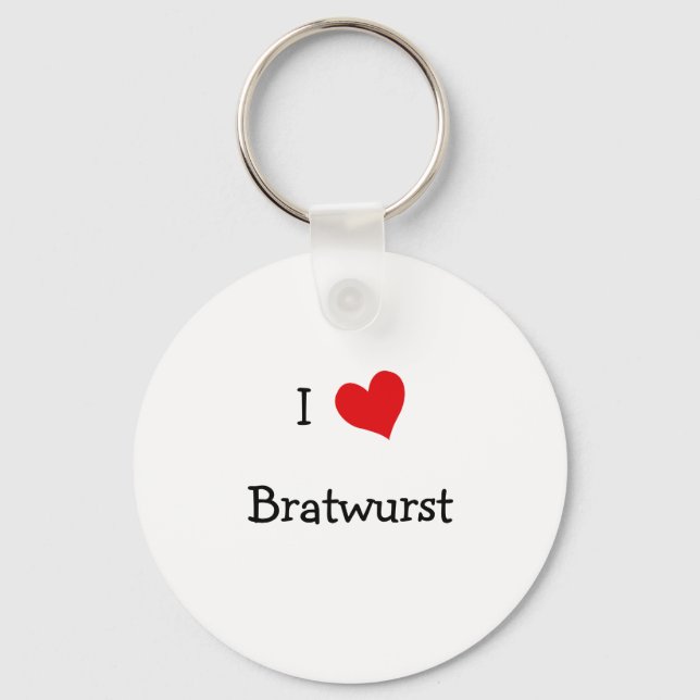 I Love Bratwurst Key Ring (Front)