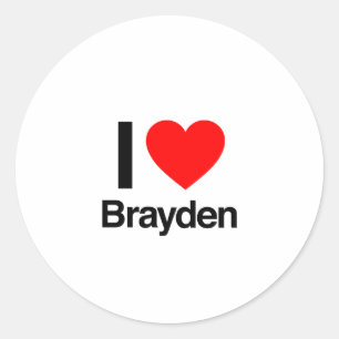i love brayden classic round sticker