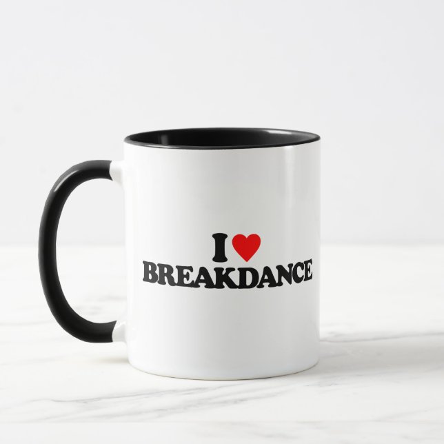 I LOVE BREAKDANCE MUG (Left)