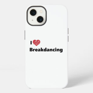 I Love Breakdancing iPhone 13 Case