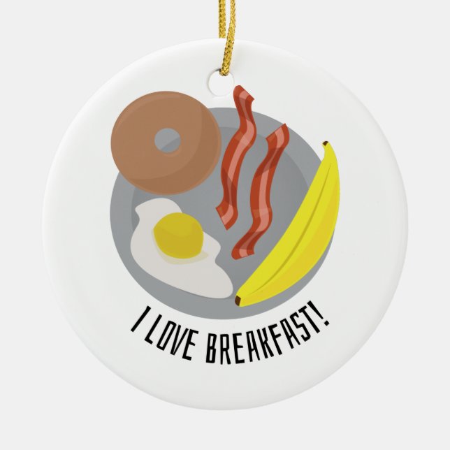 I Love Breakfast Ceramic Tree Decoration (Front)