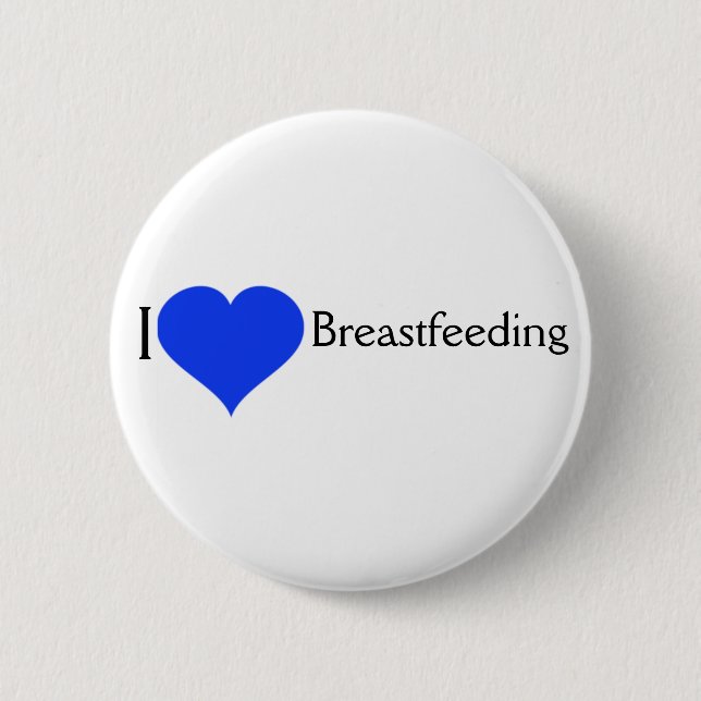 I Love Breastfeeding Pinback 6 Cm Round Badge (Front)
