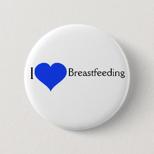 I Love Breastfeeding Pinback 6 Cm Round Badge