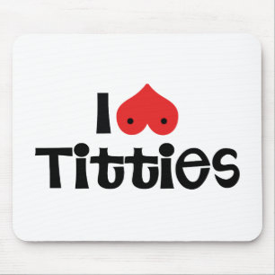 I Love Breasts Mouse Mat