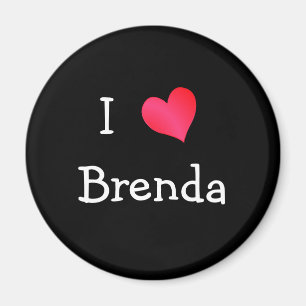 I Love Brenda Magnet