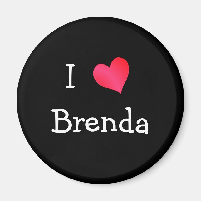 I Love Brenda Magnet (Front)
