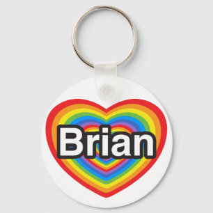 I love Brian. I love you Brian. Heart Key Ring