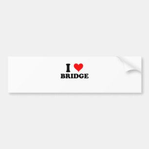 I Love Bridge Bumper Sticker
