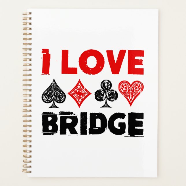 I Love Bridge Card Game Player Enthusiast Planner (Front)
