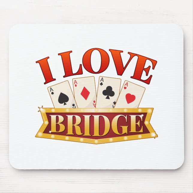 I Love Bridge Card Game Player Mouse Mat (Front)