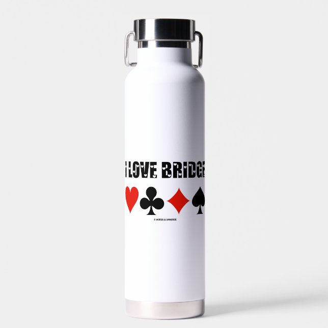 I Love Bridge Four Card Suits Bridge Game Attitude Water Bottle (Front)
