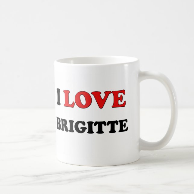 I Love Brigitte Coffee Mug (Right)