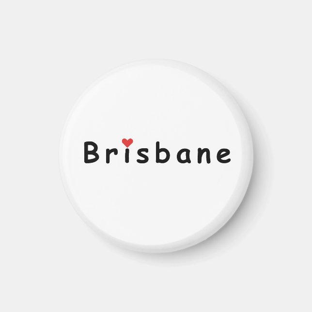 I love Brisbane Magnet (Front)