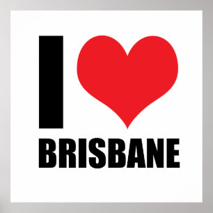I love Brisbane Poster