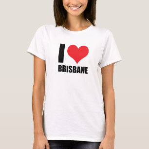I love Brisbane T-Shirt