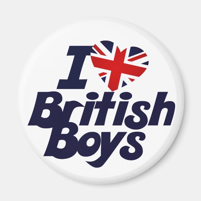 I Love British Boys Magnet (Front)