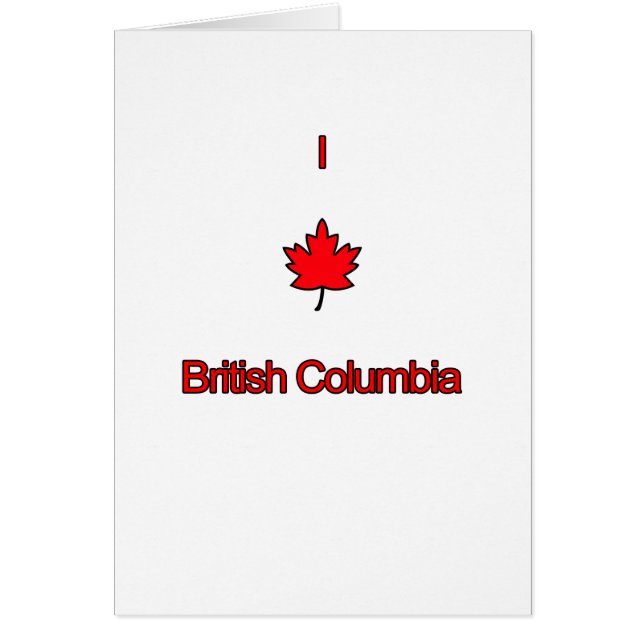 I Love British Columbia (Front)