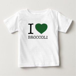 I LOVE BROCCOLI BABY T-Shirt