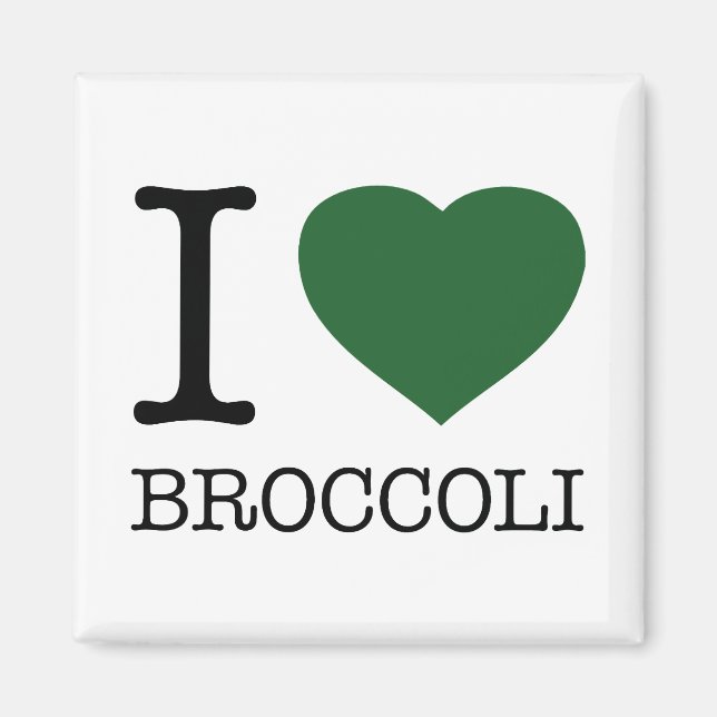 I LOVE BROCCOLI MAGNET (Front)
