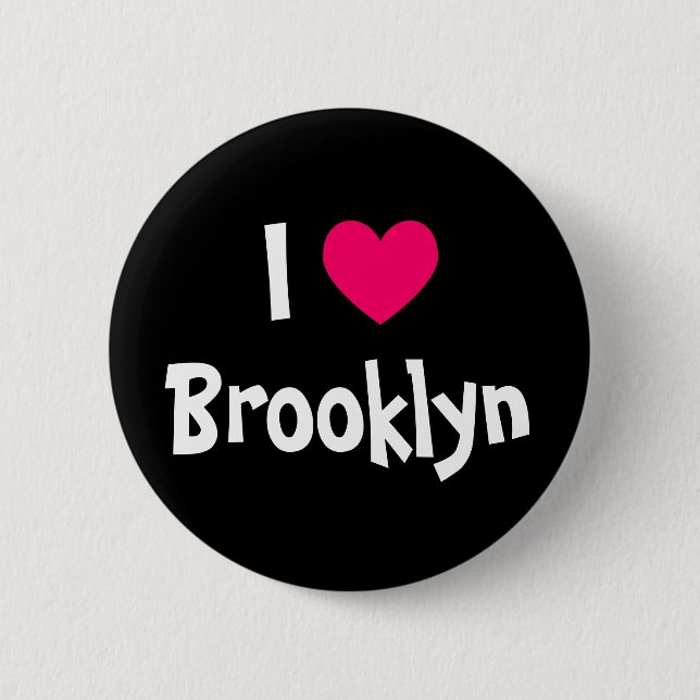 I Love Brooklyn 6 Cm Round Badge (Front)