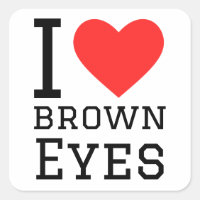 I love brown eyes