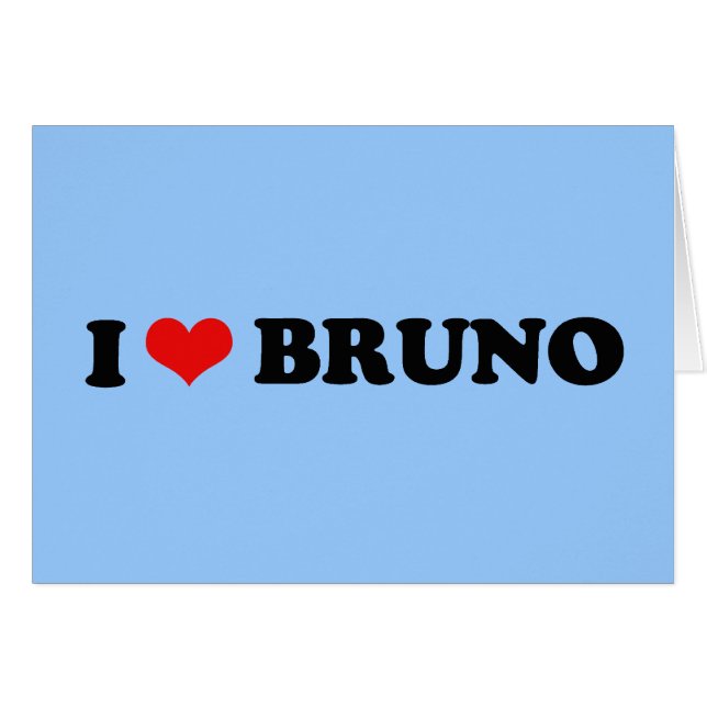 I LOVE BRUNO (Front Horizontal)