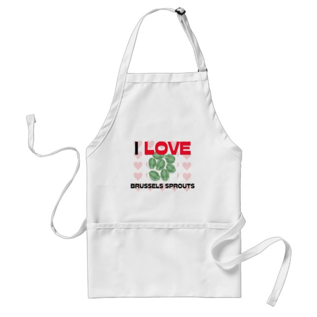I Love Brussels Sprouts Standard Apron (Front)
