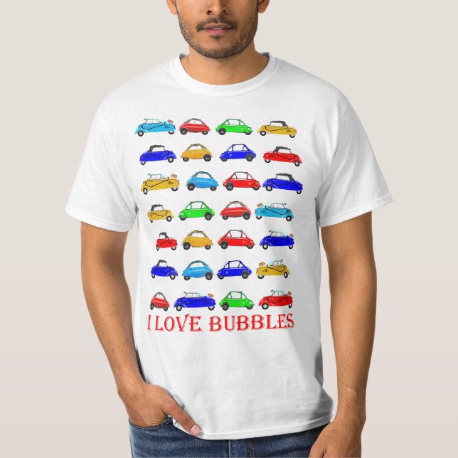 I love Bubble cars tshirt (Front)